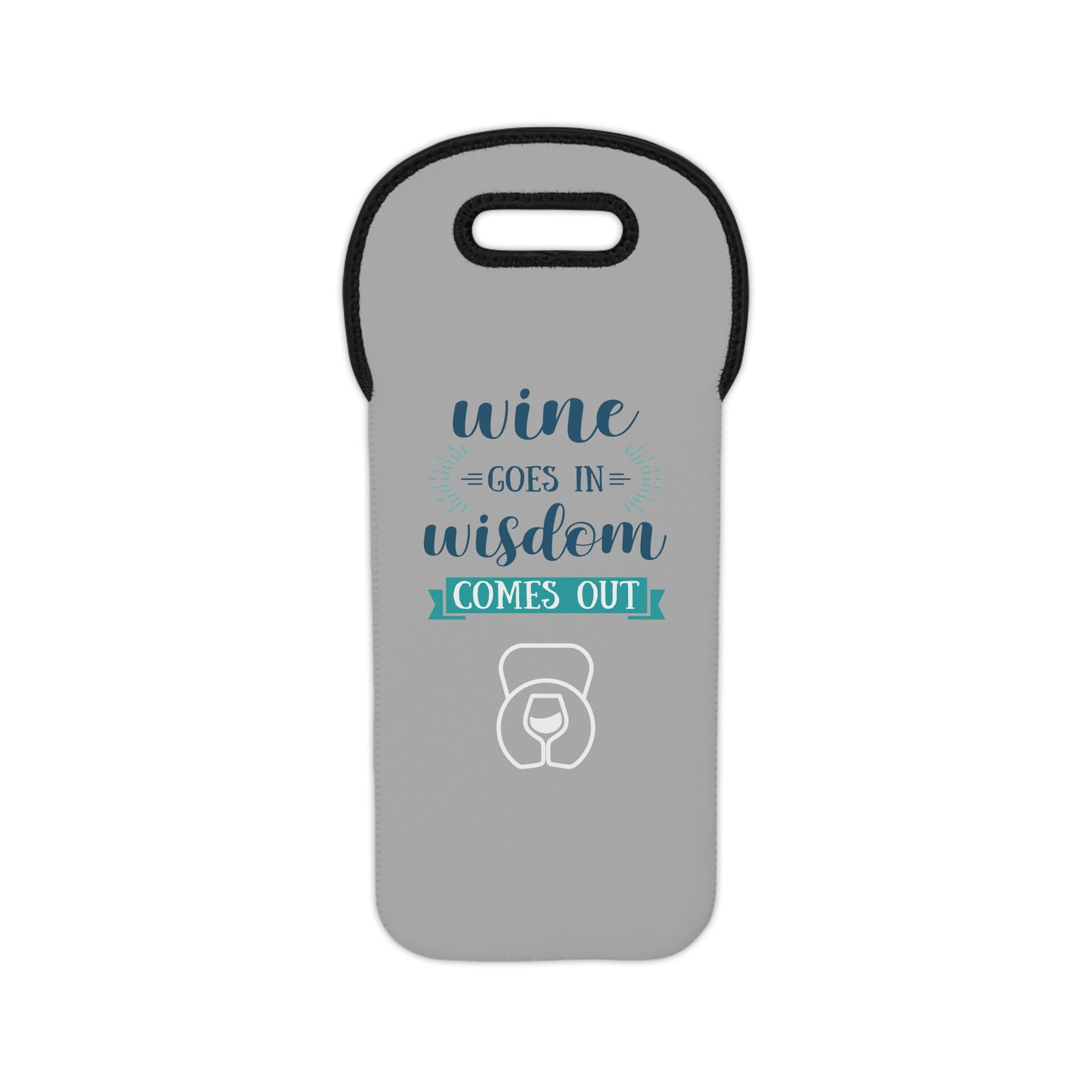 Wine Wisdom Wine Tote Bag