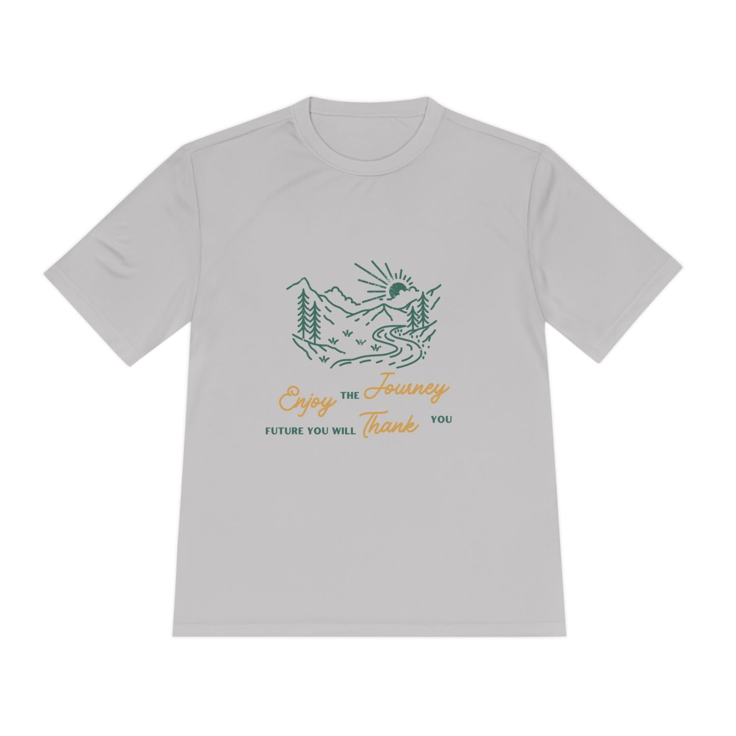Enjoy the Journey Unisex Moisture Wicking Tee