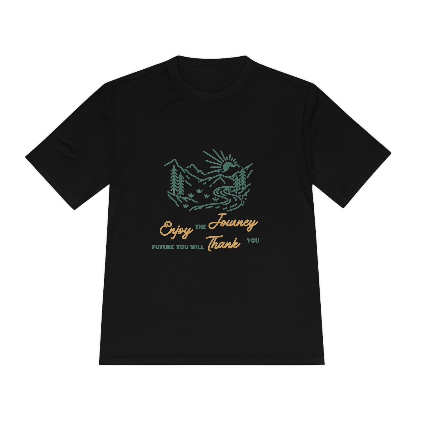 Enjoy the Journey Unisex Moisture Wicking Tee